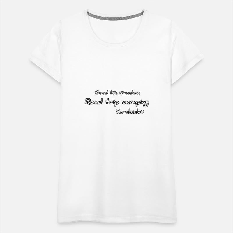 Good life Freedom Road trip camping Yardside