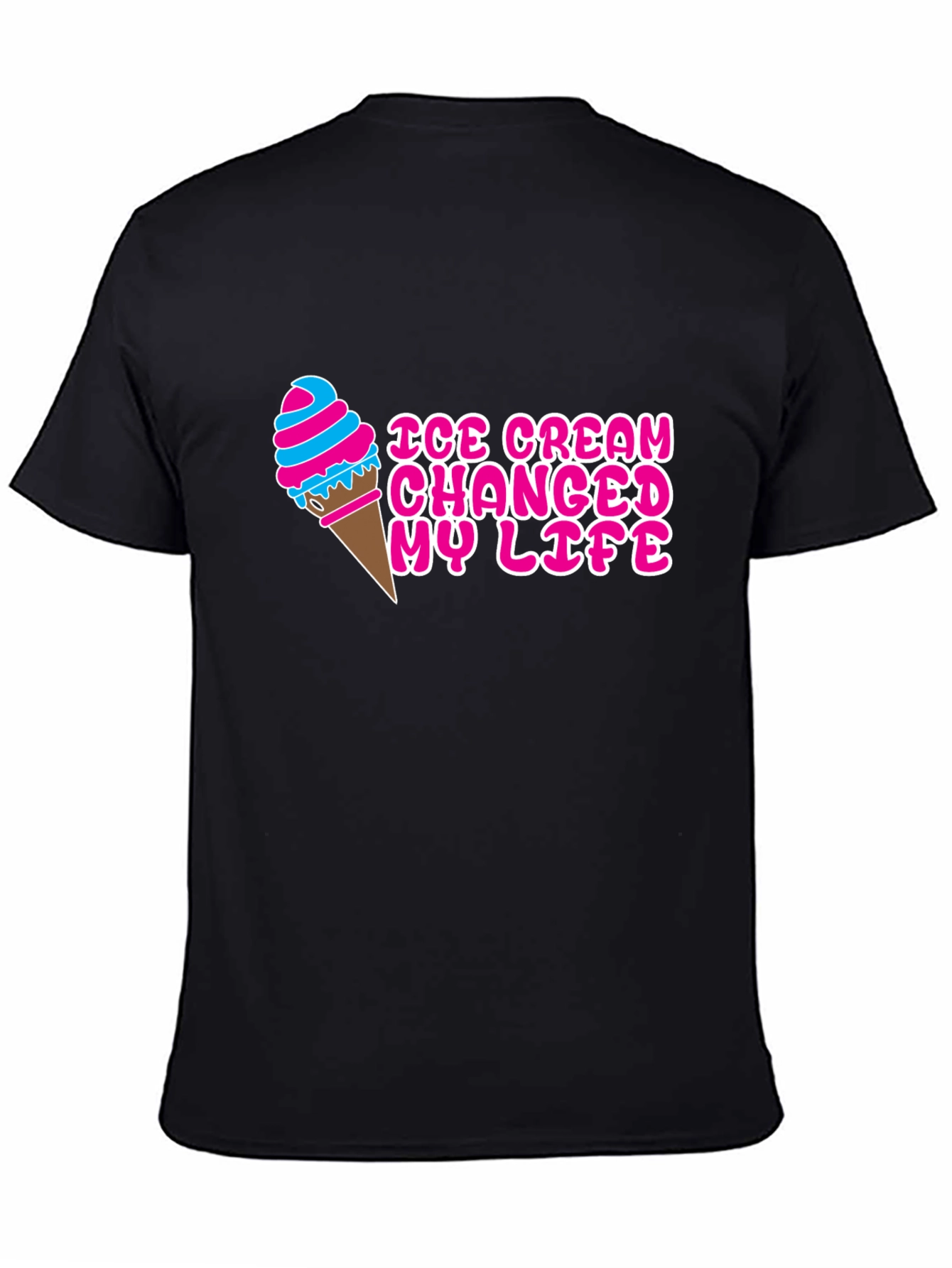 Ice Cream Changed My Life T-Shirt