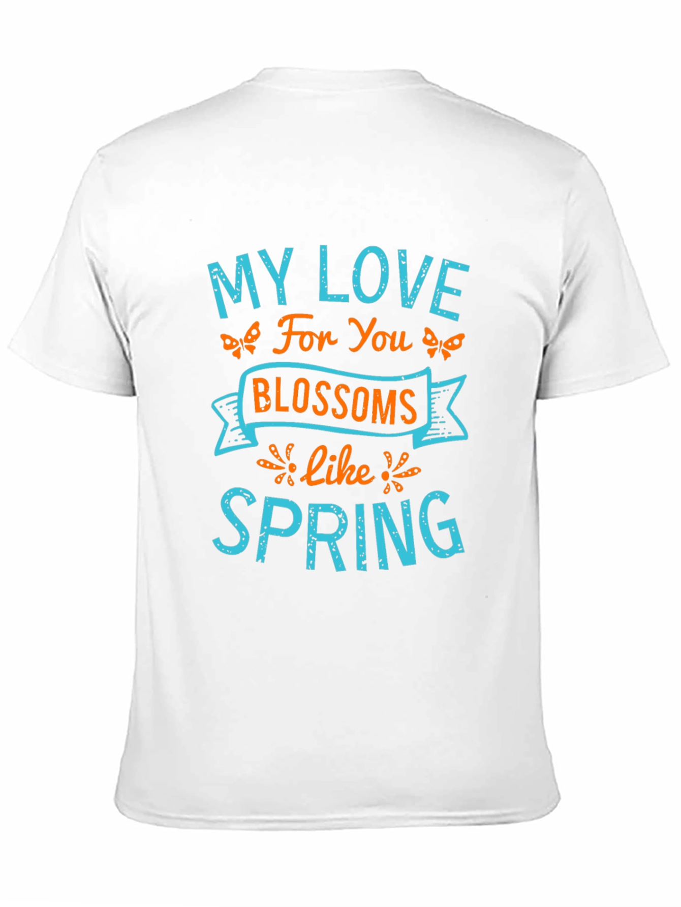 My Love Blossoms Like Spring Graphic Tee