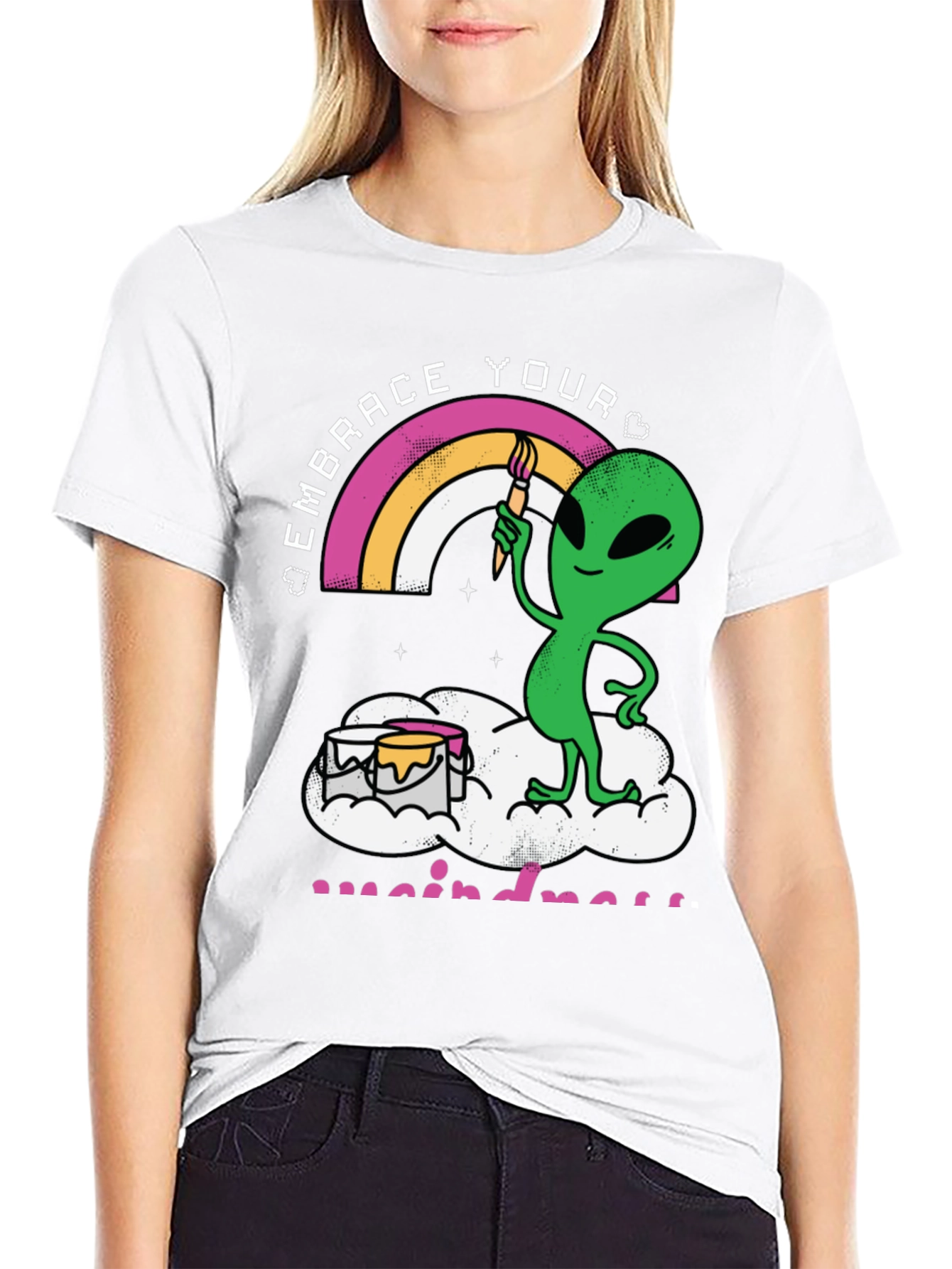 Embrace Your Weirdness T-Shirt Alien Rainbow