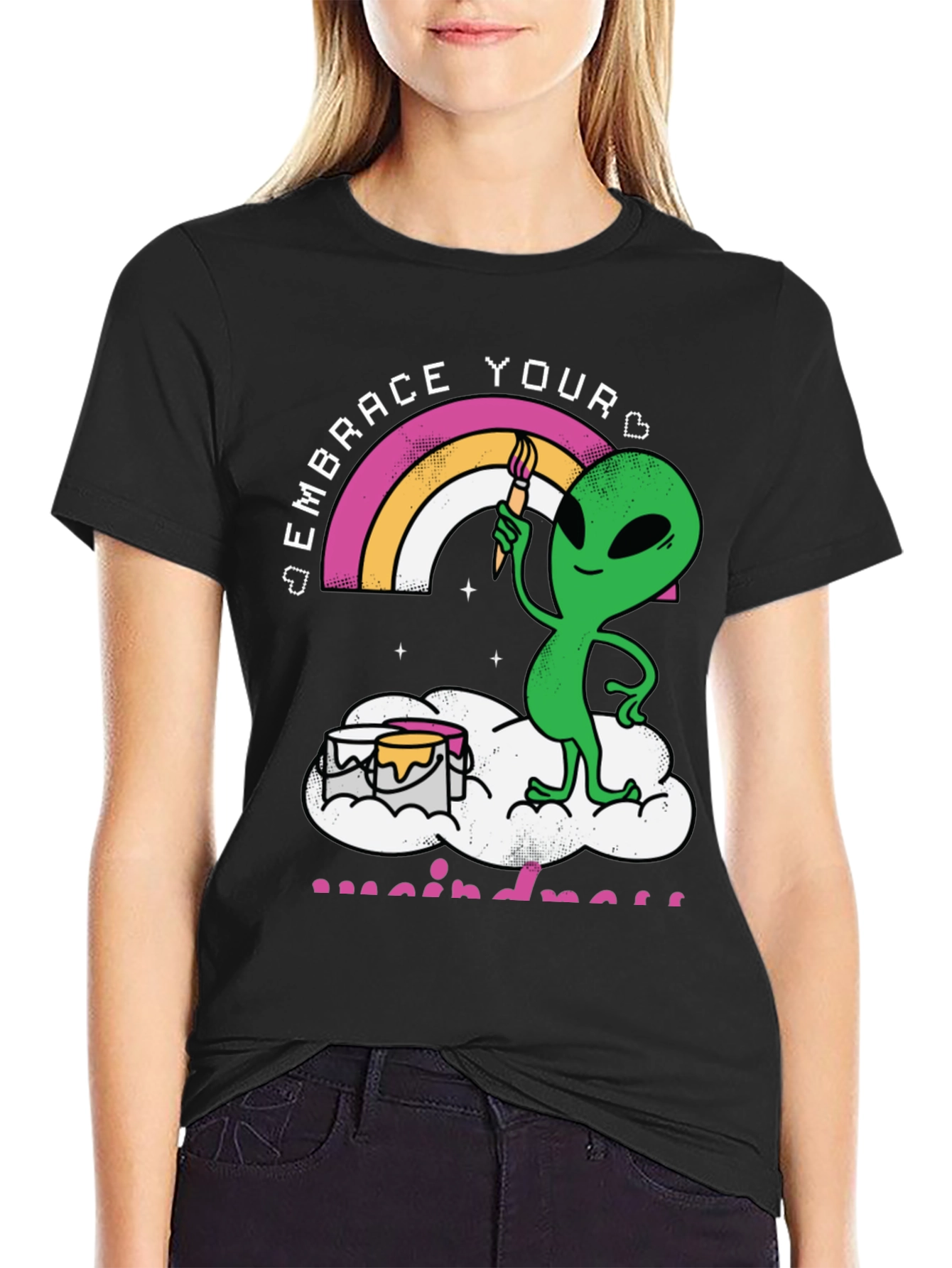Embrace Your Weirdness T-Shirt Alien Rainbow