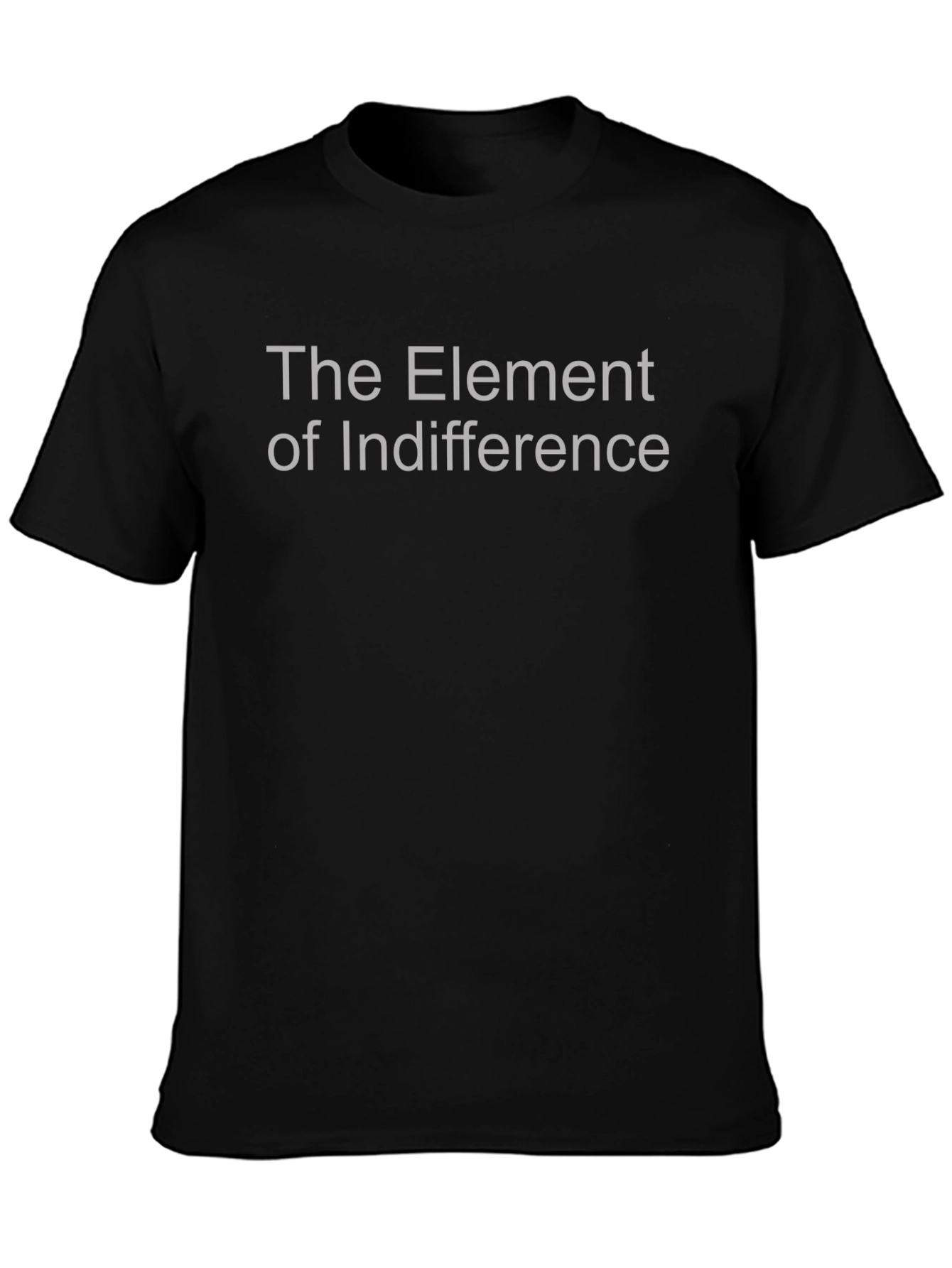 The Element of Indifference Graphic T-Shirt