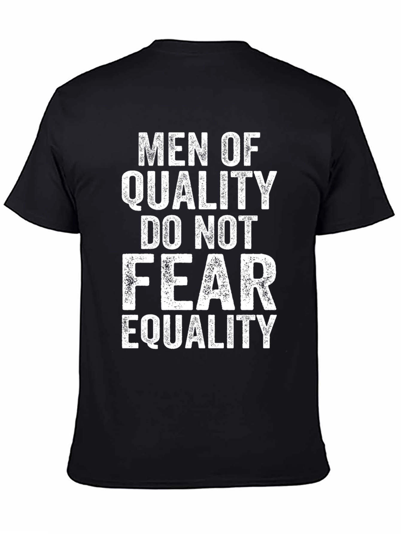 Men of Quality Equality Graphic Tee