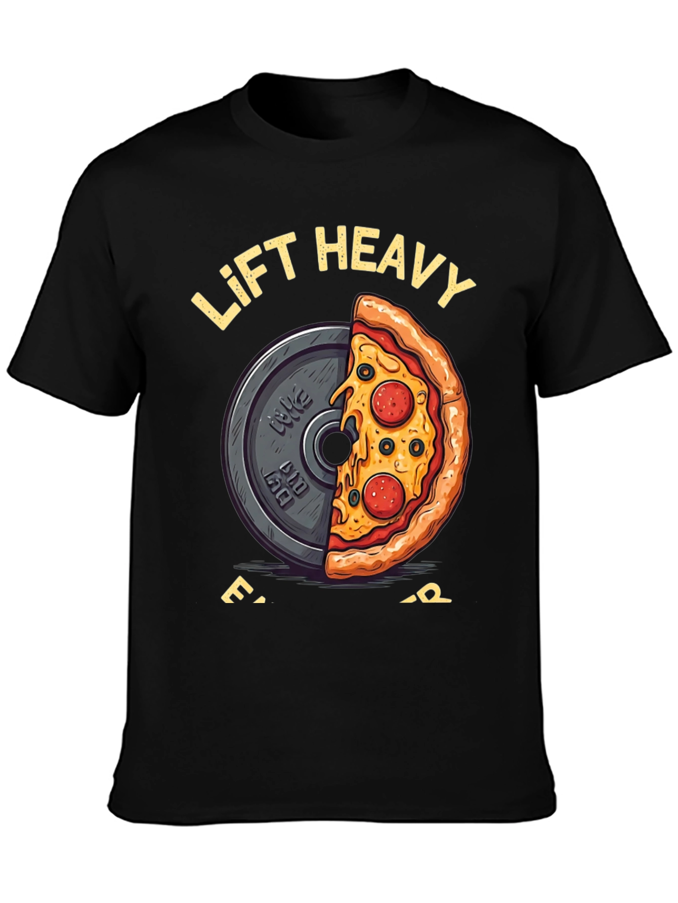 Lift Heavy Eat Pizza Graphic T-Shirt
