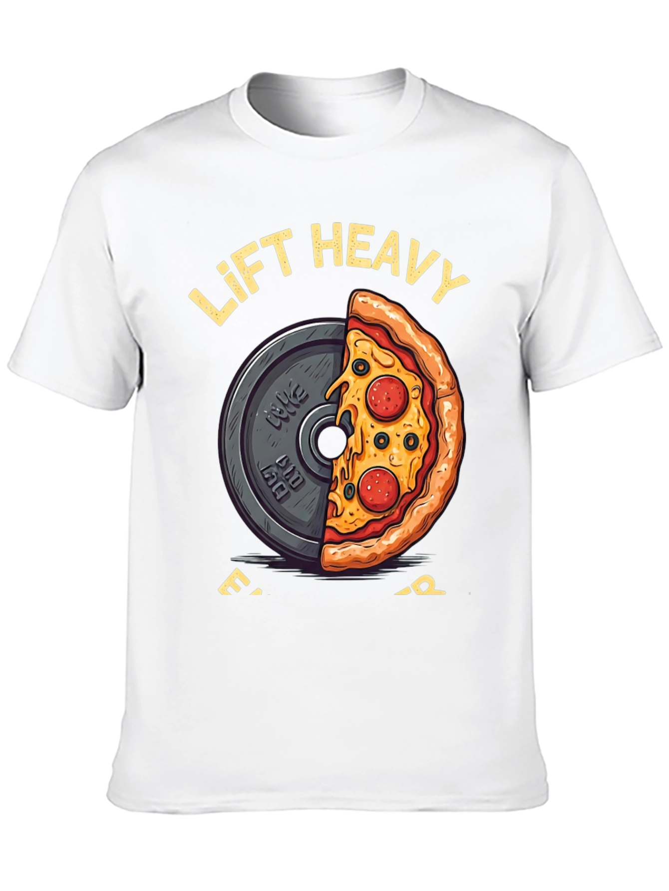 Lift Heavy Eat Pizza Graphic T-Shirt
