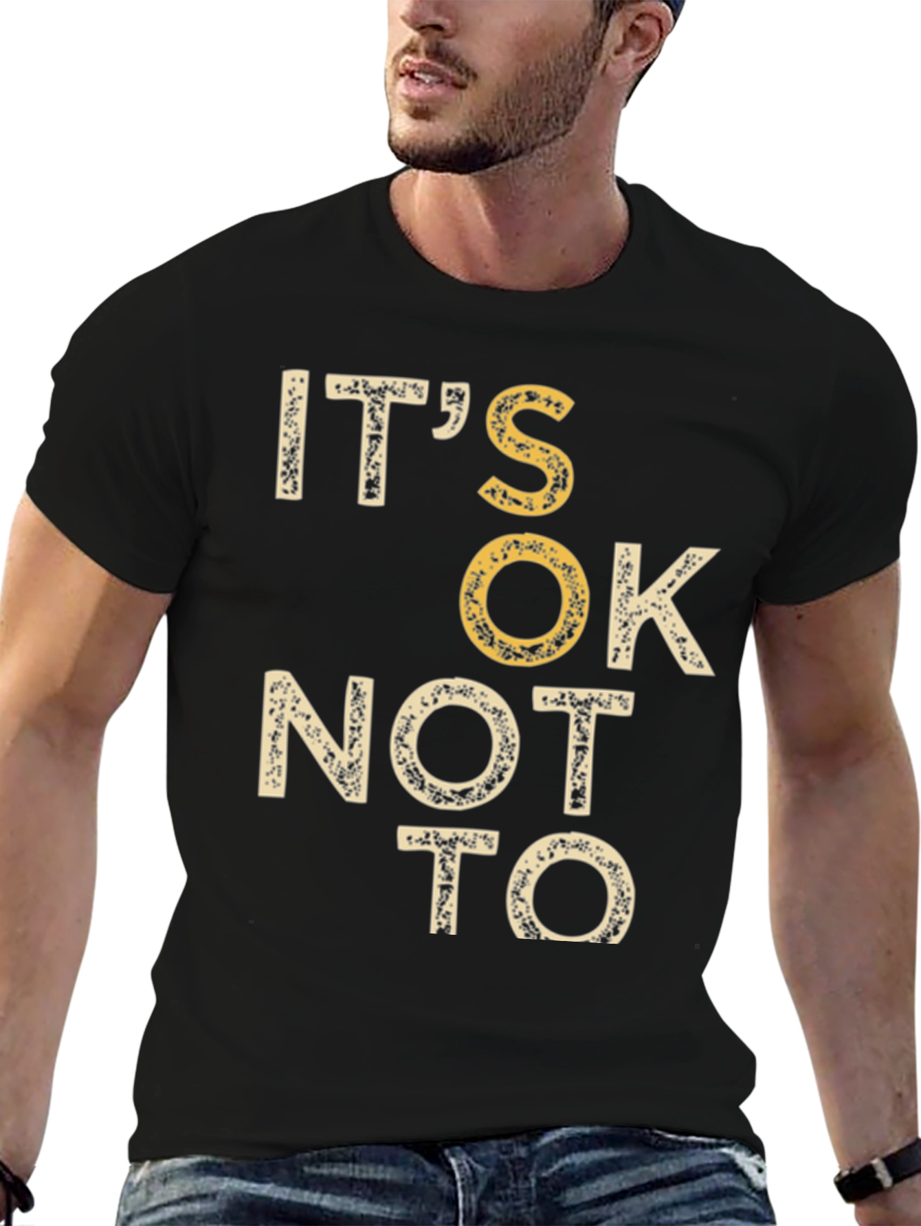 Its OK Not To Graphic Tee