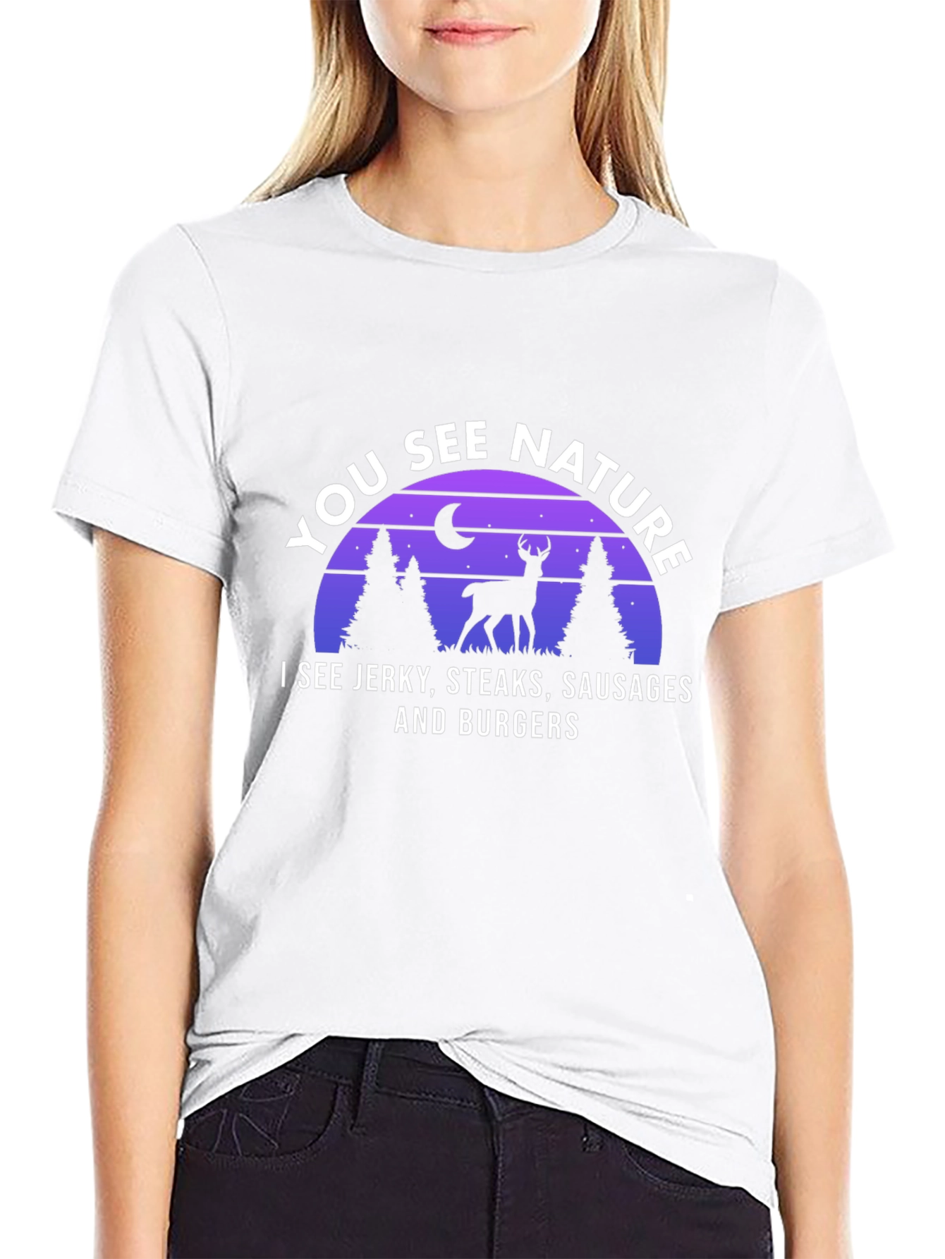 You See Nature Deer Hunting T-Shirt