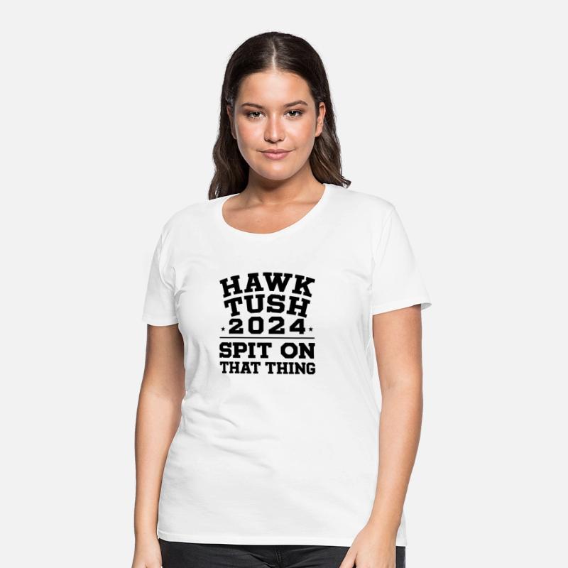 Hawk Tush 2024 Campaign T-Shirt - Funny Slogan Tee