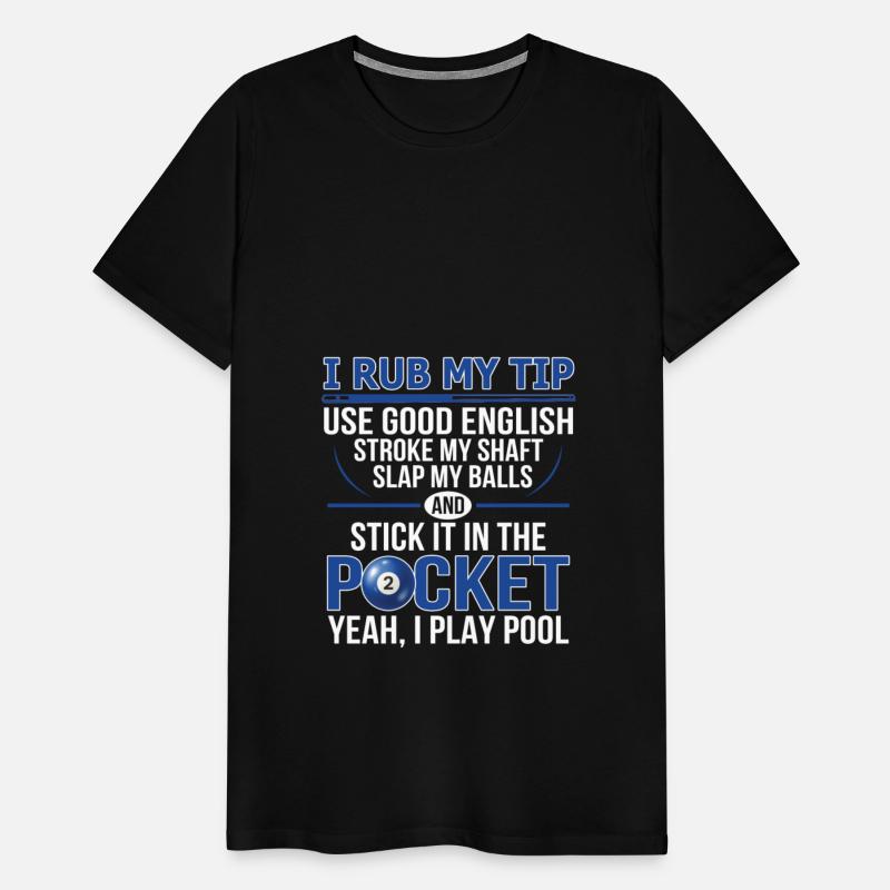 Hilarious Pool Billiard Design Dirty Adult Humour