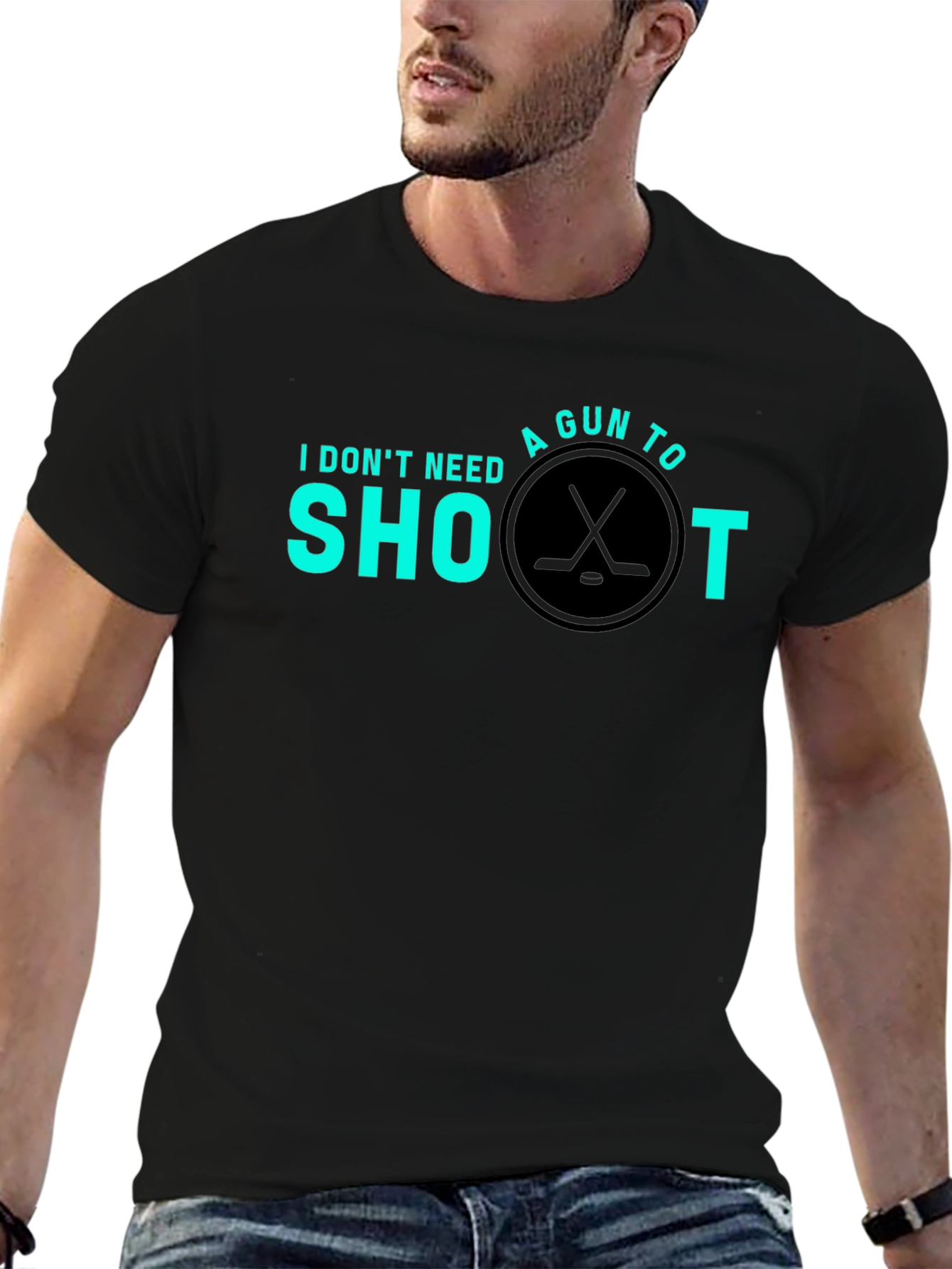 Hockey Shoot T-Shirt - I Dont Need a Gun