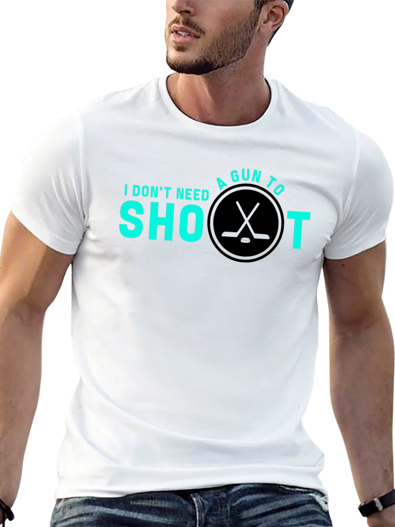 Hockey Shoot T-Shirt - I Dont Need a Gun