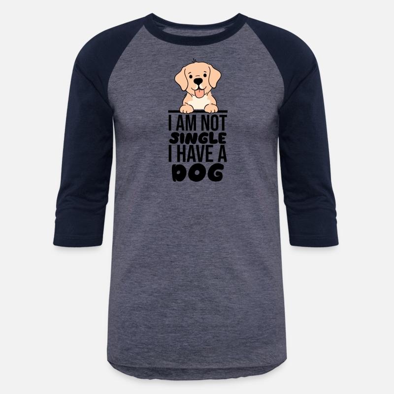 I am not single,i have a dog