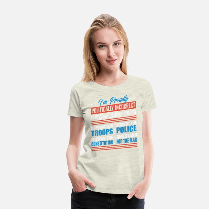 I am prouldy politically incorrect, proud american