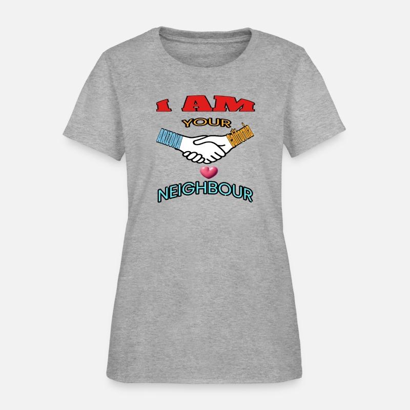 I AM YOUR NEIGHOUR ARIZONA AND CALIFORNIA