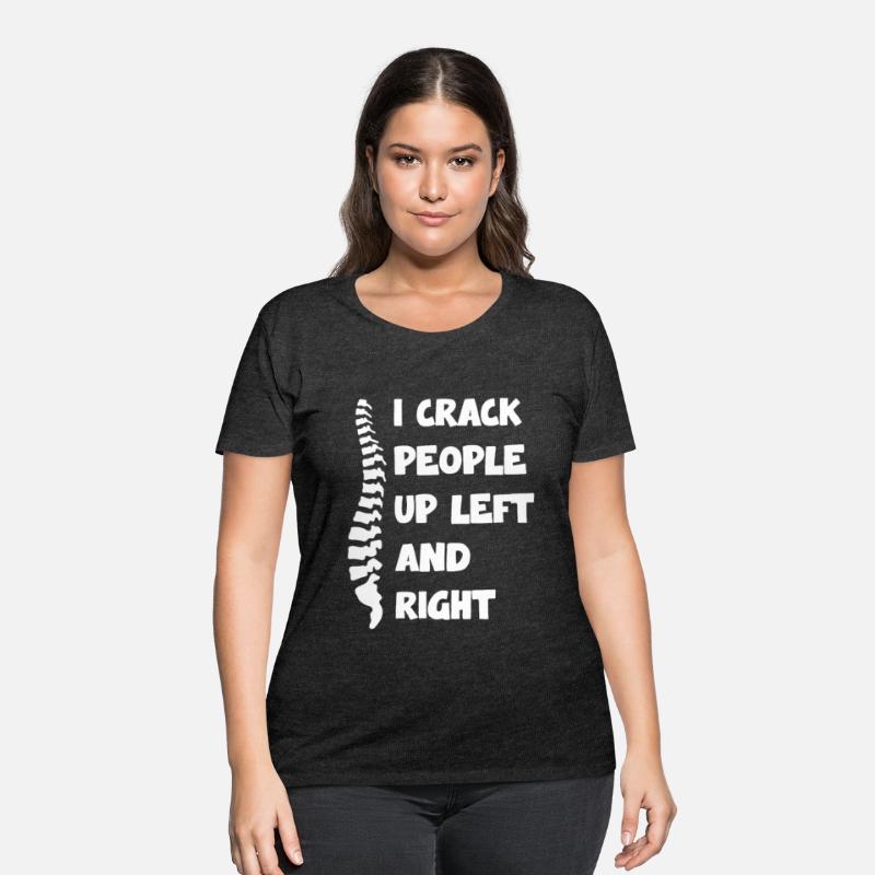 I Crack People Up Left And Right Spine Humor