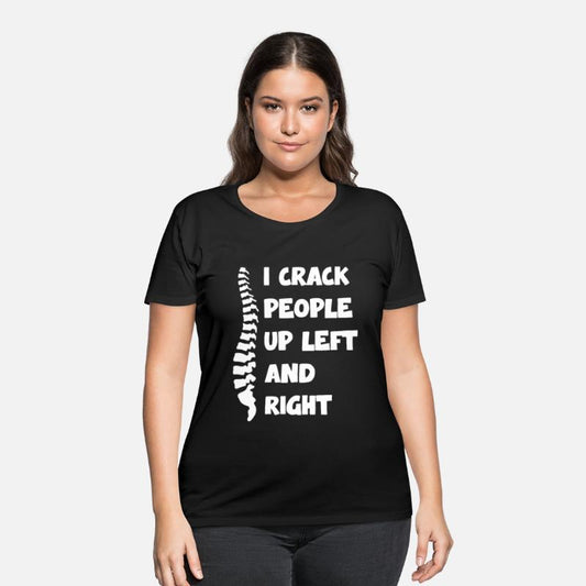 I Crack People Up Left And Right Spine Humor