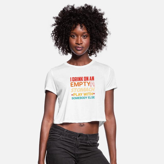 I Drink On An Empty Stomach