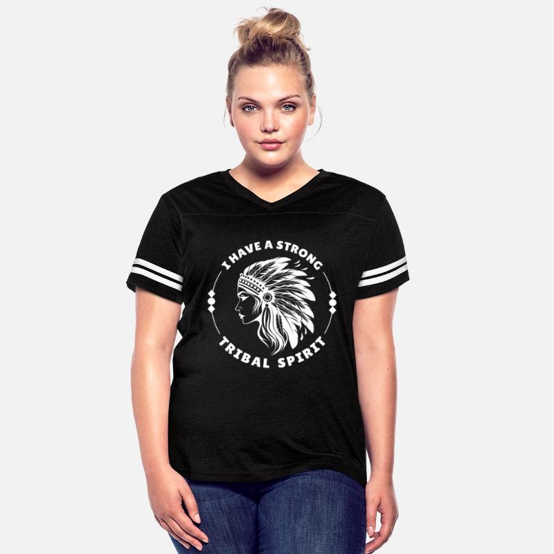 I Have A Strong Tribal Spirit Native Pride Indigen