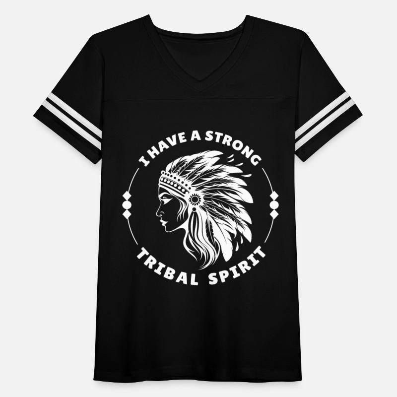 I Have A Strong Tribal Spirit Native Pride Indigen