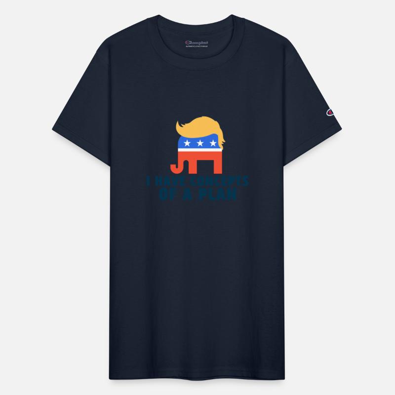 I Have Concepts Of Plan Trump Quote