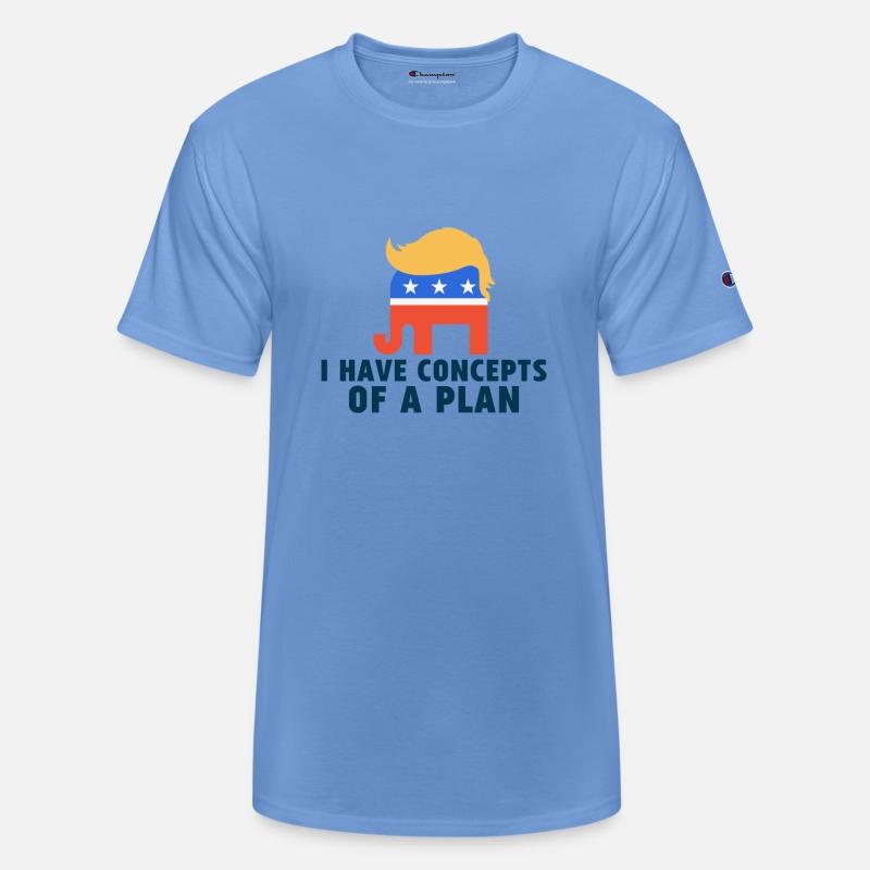 I Have Concepts Of Plan Trump Quote