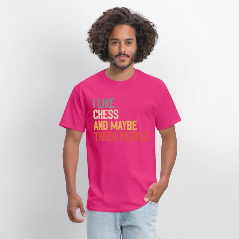 I Like Chess And Maybe Three People t-shirt