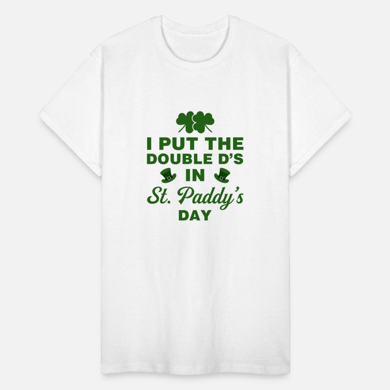 I Put the Double D's in St. Paddy's Day