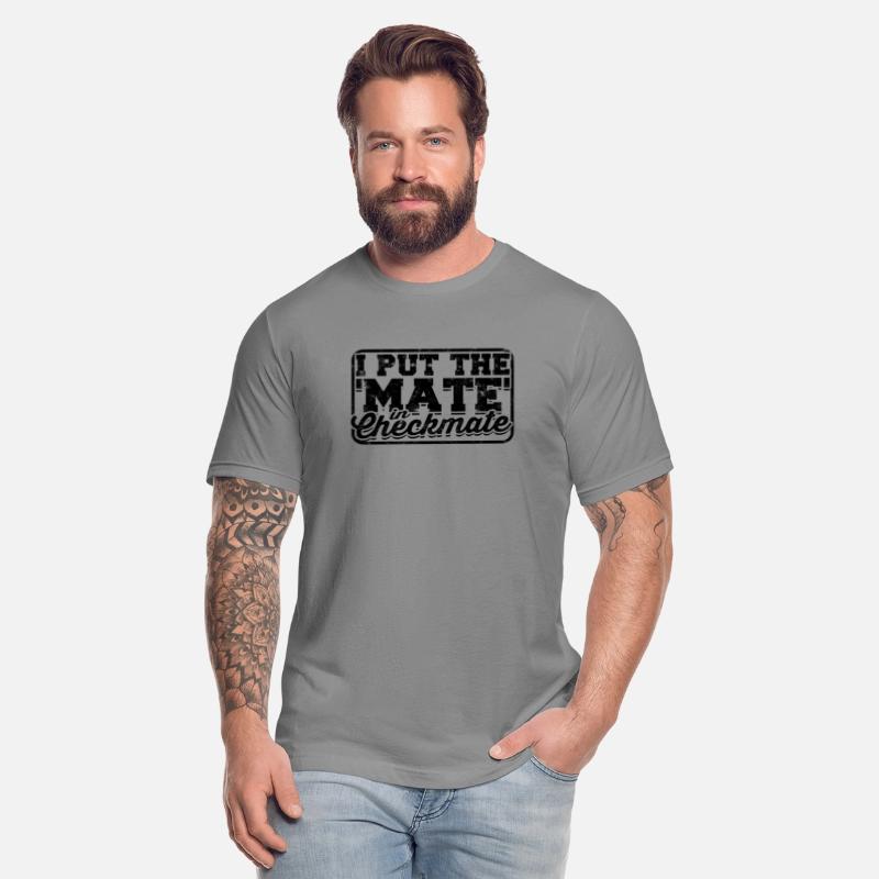 I put the 'mate' in checkmate - Chess