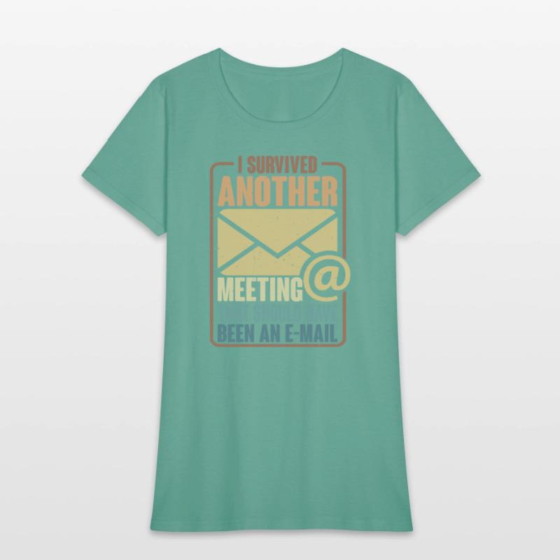 I Survived Another Meeting 29