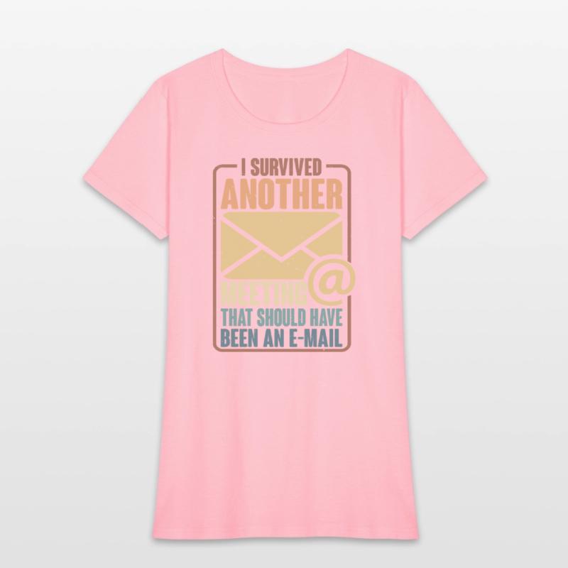 I Survived Another Meeting 29