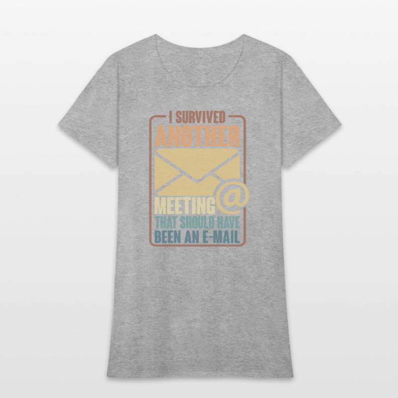 I Survived Another Meeting 29