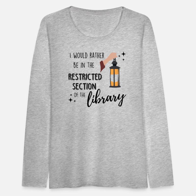 I Would Rather Be In The Restricted Section