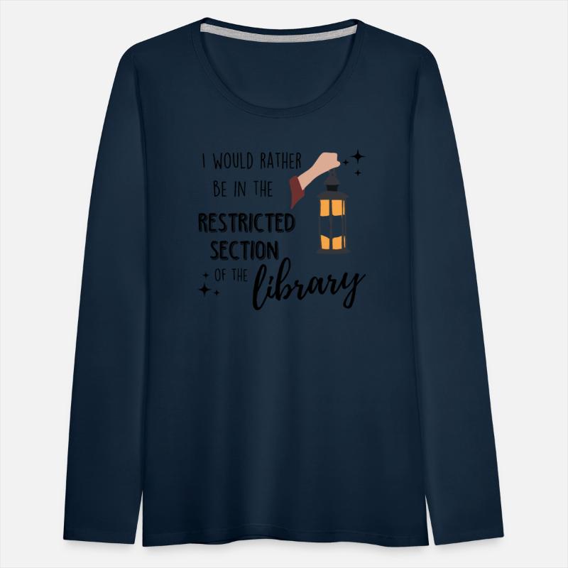 I Would Rather Be In The Restricted Section