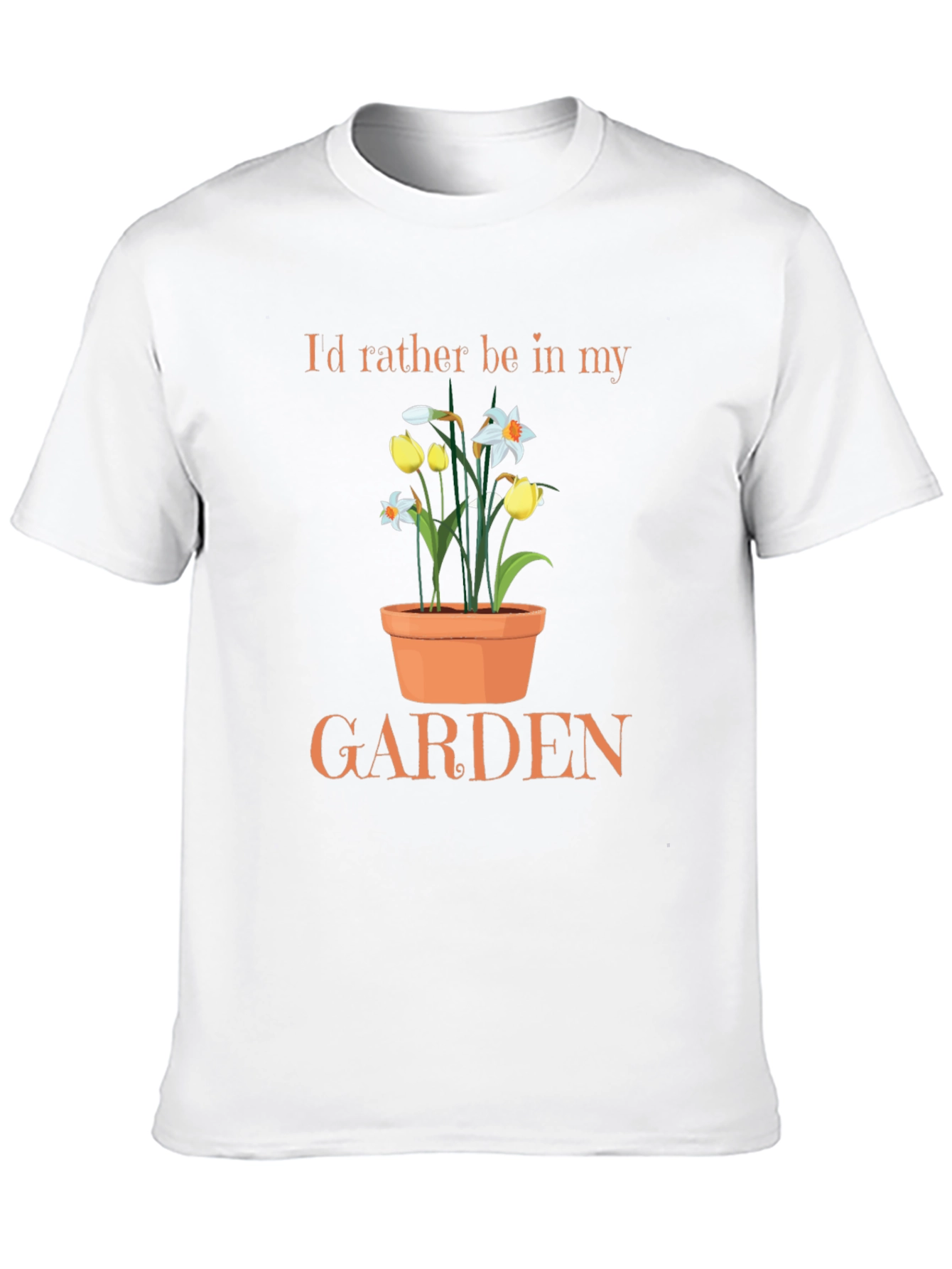 Gardeners Delight T-Shirt: Id Rather Be in My Garden