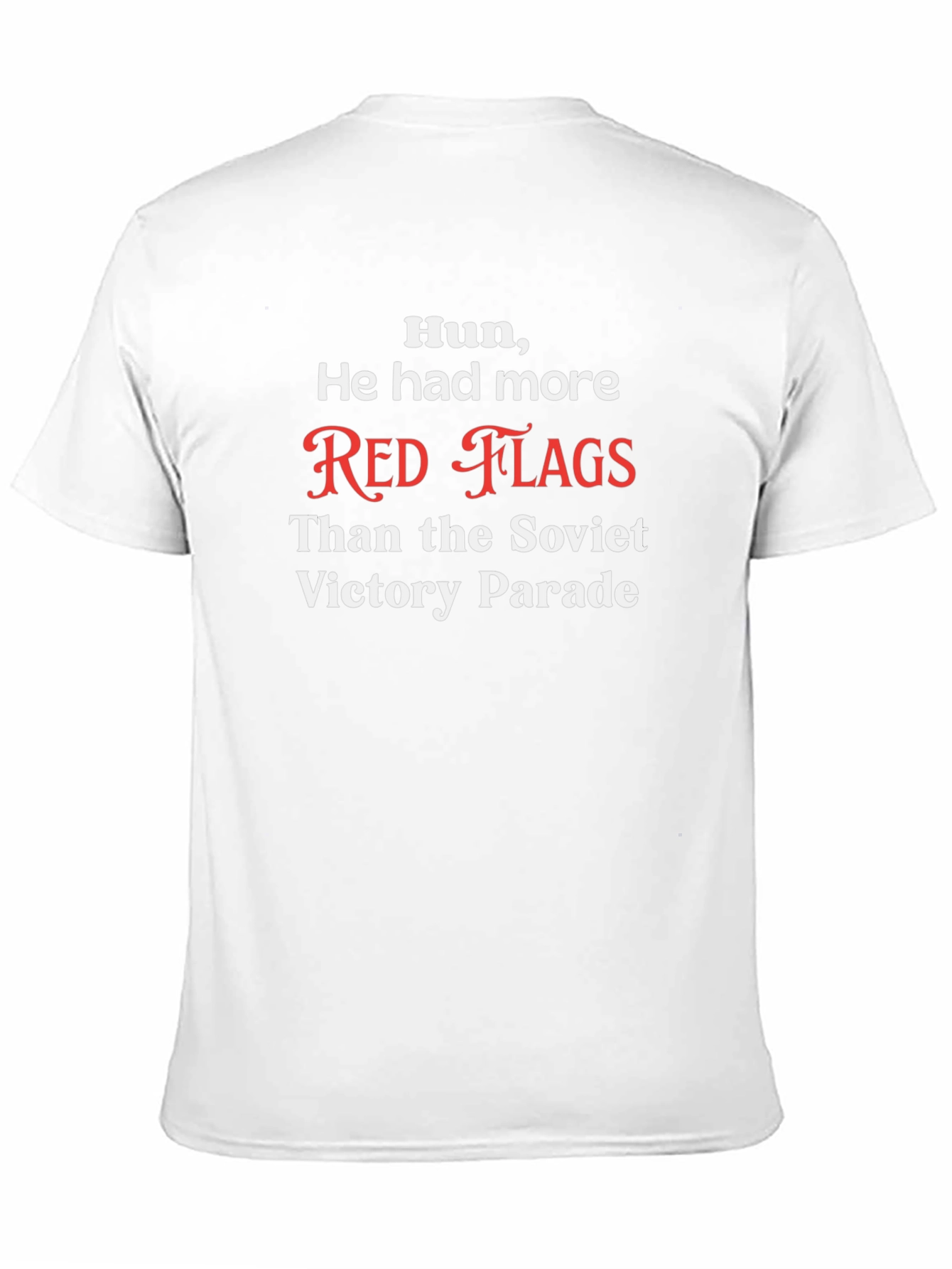 Humorous Red Flags T-Shirt