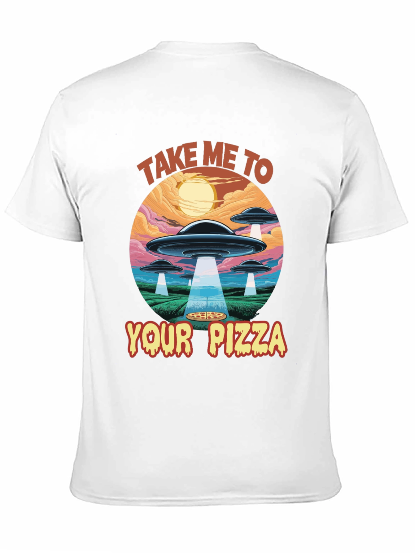 Take Me To Your Pizza Graphic T-Shirt
