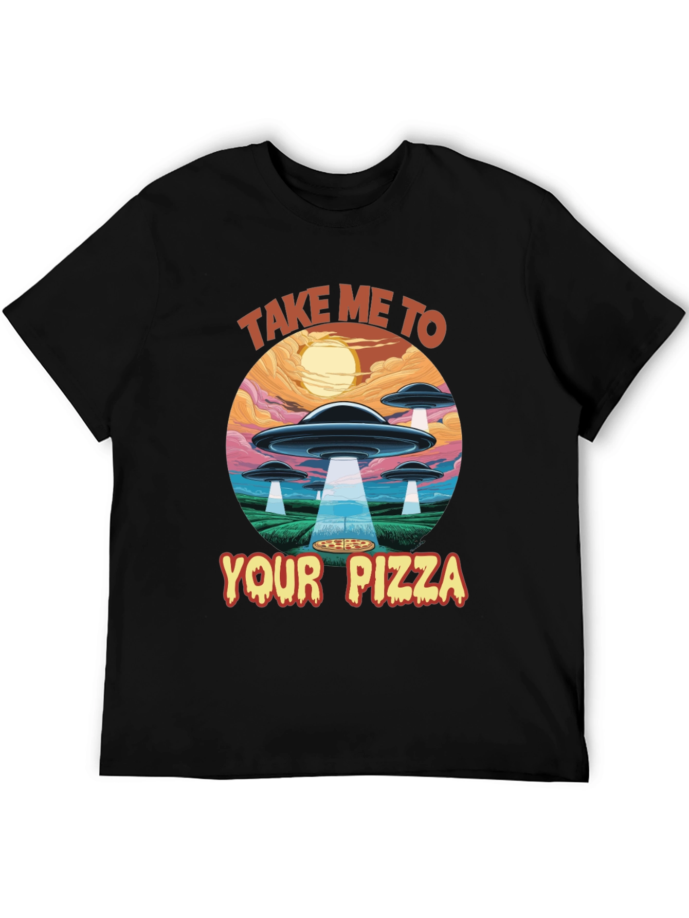 Take Me To Your Pizza Graphic T-Shirt