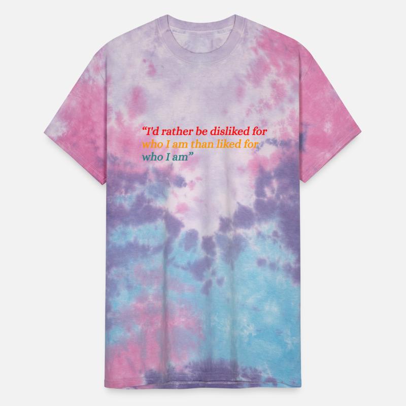 I'd Rather Be Disliked For Who I Am Than Liked For