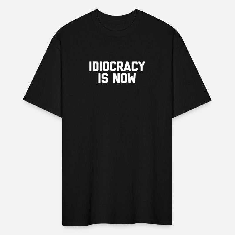 Idiocracy Is Now Saying Political