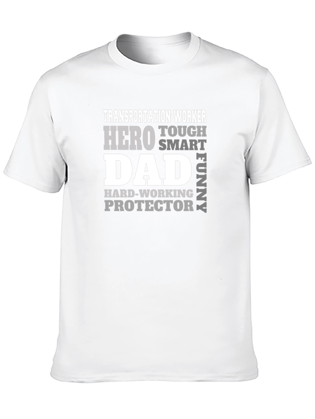 Transportation Worker Hero Dad Graphic T-Shirt