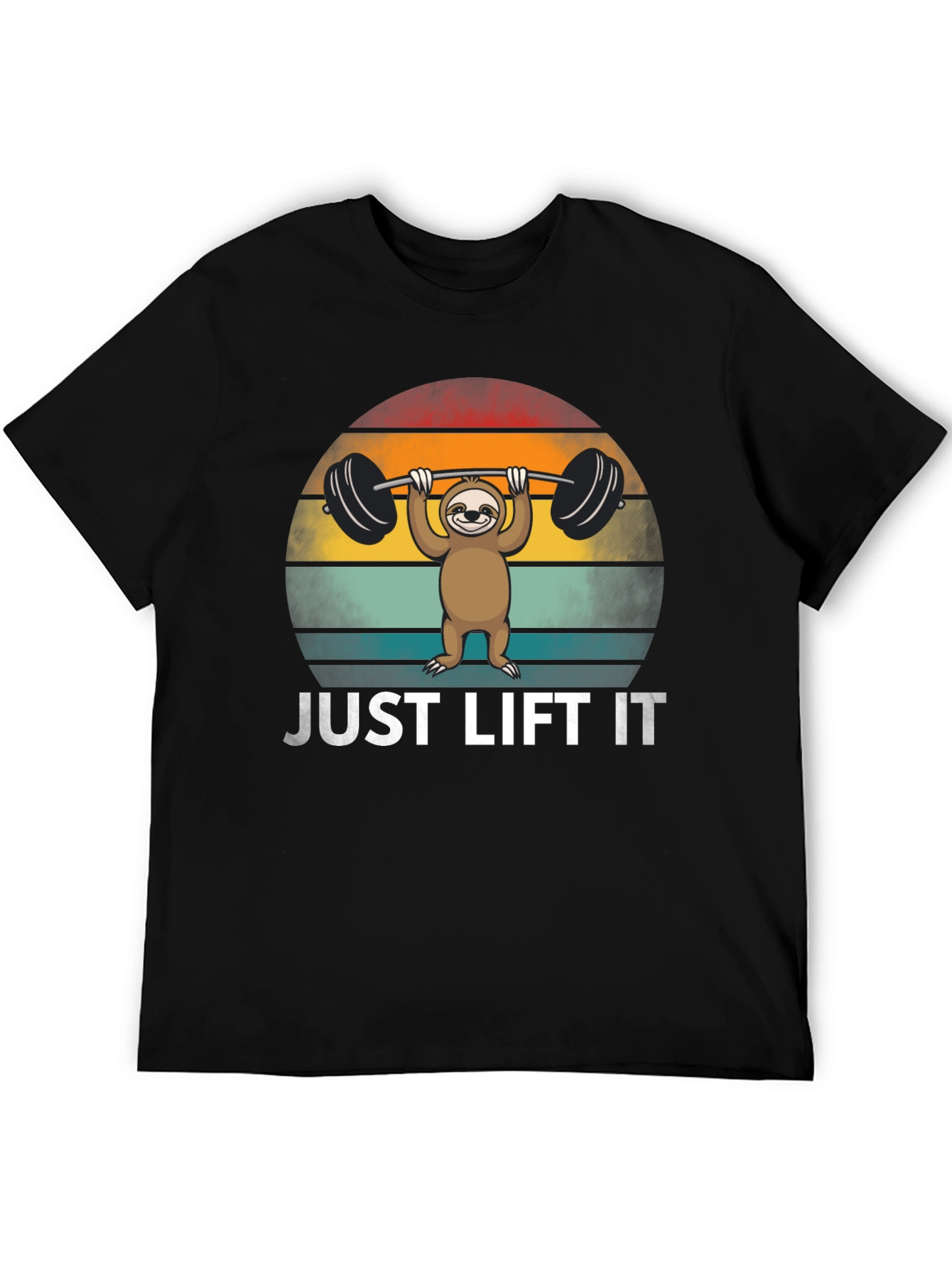Just Lift It Sloth T-Shirt