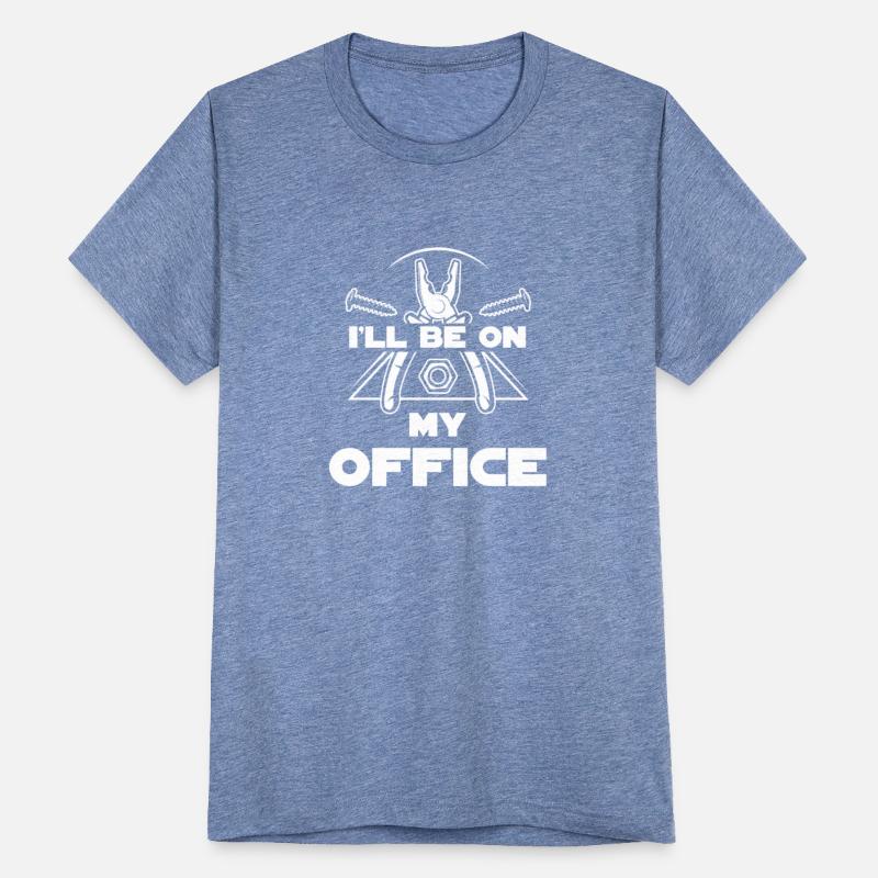 I'll Be In My Office Handyman Contractor