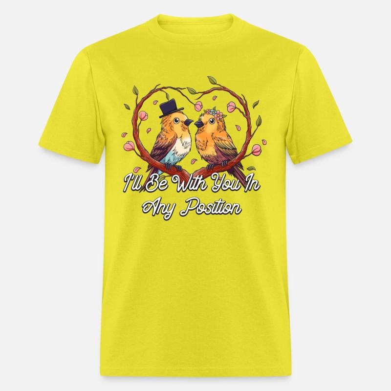 Ill Be With You In Any Position Wedding Honeymoon