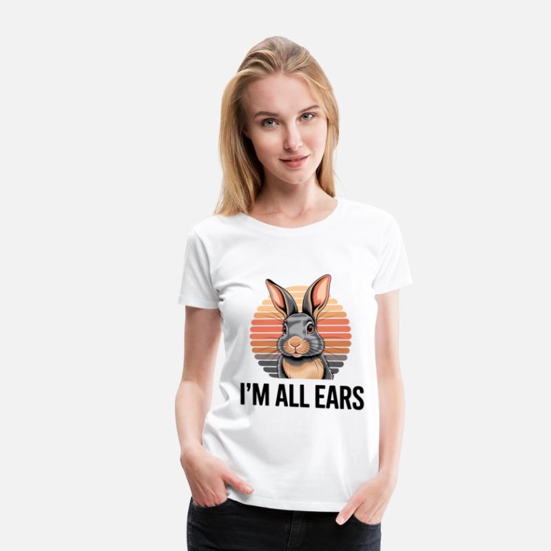 I'm all Ears Easter Funny Bunny