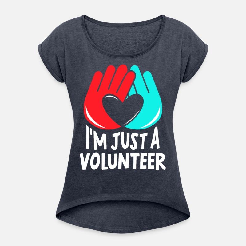 I'm Just A Volunteer Volunteers Volunteering Job