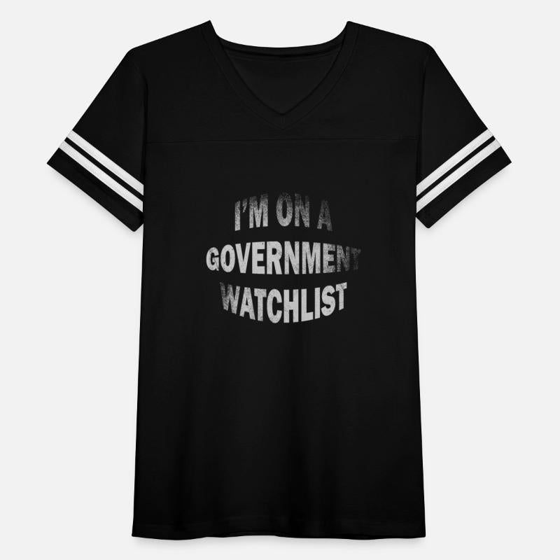 I'm On A Government Watchlist
