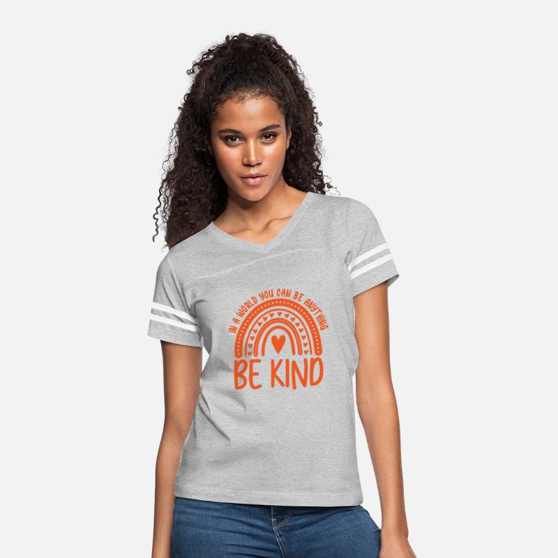 In A World Where You Can Be Anything Be Kind Shirt