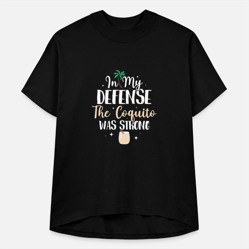 In My Defense The Coquito Was Strong Rum Drink Pue