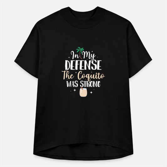 In My Defense The Coquito Was Strong Rum Drink Pue