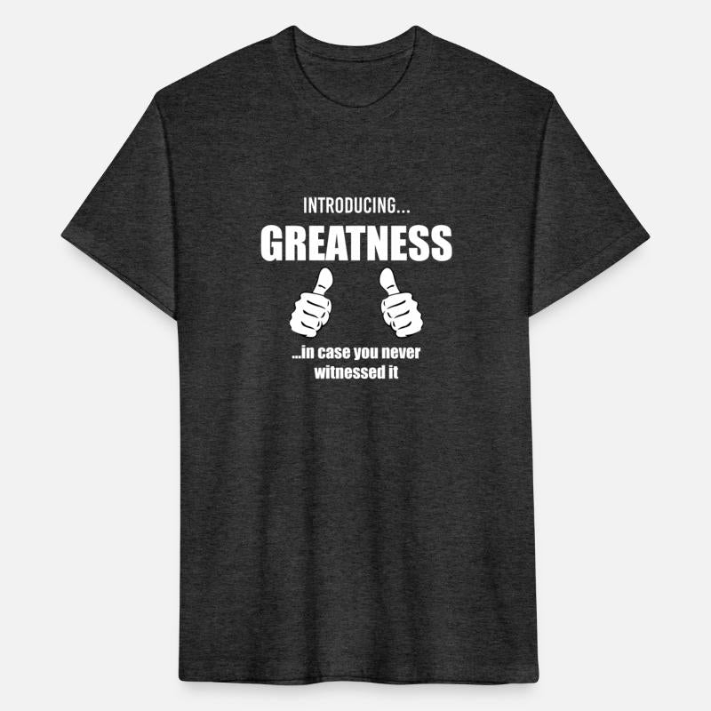 Introducing greatness